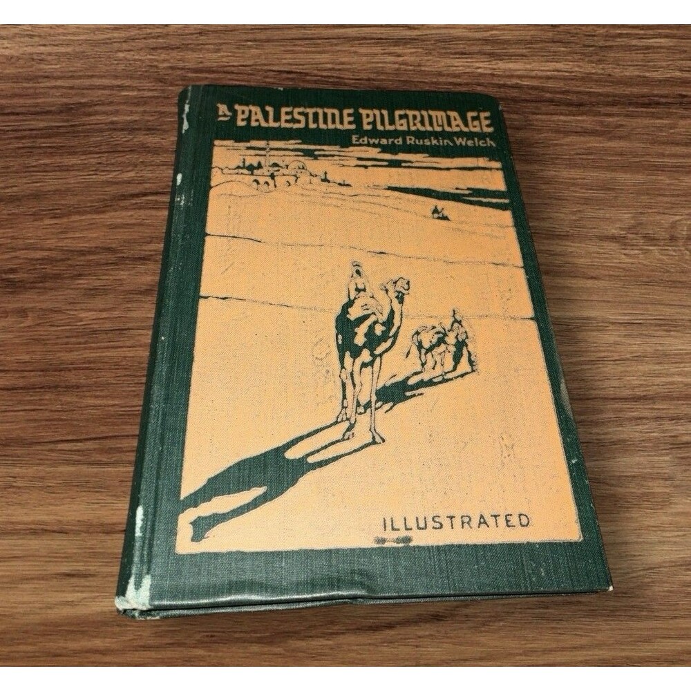 Palestine Pilgrimage 1922 Edward Ruskin Welch SIGNED Antique Holy Land Travel